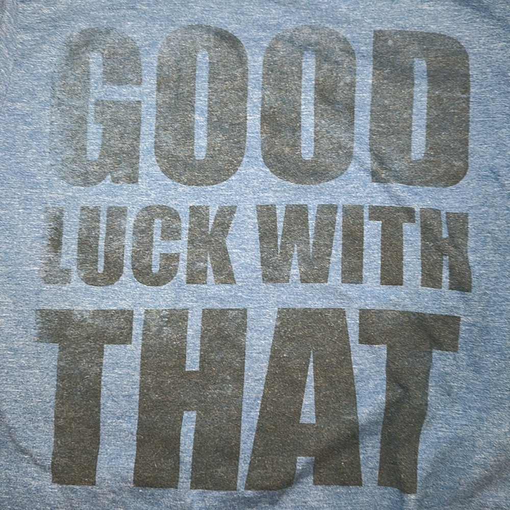 Good Luck With That Body Rags Tee - Medium - Picture 6 of 6